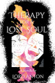 Therapy for a Lost Soul by Lord Anton