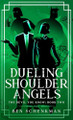 Dueling Shoulder Angels Ben Schenkman 9798990513327