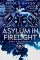 Asylum in Firelight by Rebeca Covers