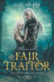 My Fair Traitor C J Anaya 9798224963362