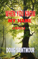 When You Know My Name by Doug Saintmour