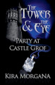 Party at Castle Grof by Kira Morgana