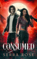 Consumed Serra Rose 9781763844803
