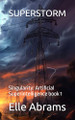 Superstorm by Elle Abrams