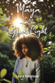 Maya and the Great Light by Laura Malatesta