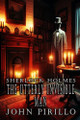 Sherlock Holmes, The Utterly Invisible Man John Pirillo 9798327804487