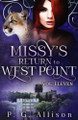 Missy's Return to West Point by P G Allison