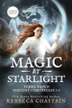 Magic by Starlight: Large Print Rebecca Chastain 9781965344033