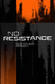 No Resistance by Gretchen Kirsch