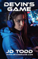 Devin's Game by Jd Todd