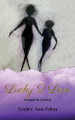 Lucky 2 Love Lesley Ann Eden 9781835380857