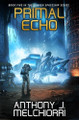 Primal Echo by Anthony J Melchiorri