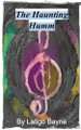 The Haunting Humm by Latigo Bayne