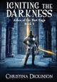 Igniting the Darkness Christina Dickinson 9781952009150