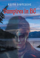 Vampires in BC Keith Costelloe 9781038309563
