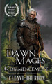 Dawn of Mages Commencement: Tournament of Mages Prequel Cleave Bourbon 9798305729726
