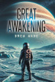 Great Awakening Drew Wade 9798765258101