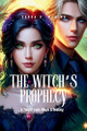 The Witch's Prophecy by Zarua D Maning