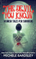 The Devil You Know by Michele Bardsley