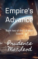 Empire's Advance Prudence MacLeod 9798227683069