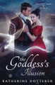 The Goddess's Illusion by Katherine Dotterer