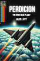 Perdicion by Alec J Ott