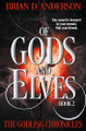 Of Gods and Elves Brian D Anderson 9798823205337