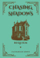 Chasing Shadows: Requiem Zachariah Jones 9798986344089