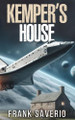 Kemper's House by Frank Saverio