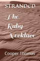 The Ruby Necklace by Megan Cox