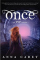 Once by Anna Carey