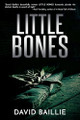 Little Bones David Baillie 9781637890271