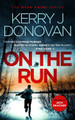On the Run by Kerry J Donovan