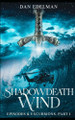 Shadowdeath Wind by Dan Edelman
