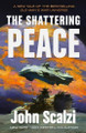 The Shattering Peace John Scalzi 9780765389190