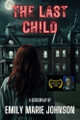 The Last Child by Emily Johnson