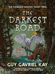 The Darkest Road by Guy Gavriel Kay