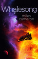 Whalesong by Miles Cameron