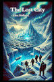 The Lost City by Alex Holland