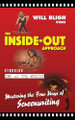 The Inside-Out Approach: Mastering the Four Ways of Screenwriting Will Bligh 9780648919322