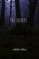 The Secrets by Abdul Aleem Nsk