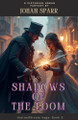 Shadows of The Loom Johan Sparr 9798227701879