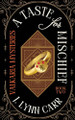 A Taste for Mischief by J Lynn Carr