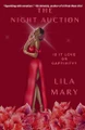 The Night Auction by Lila Mary