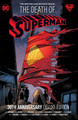 The Death of Superman 30th Anniversary Deluxe Edition by Dan Jurgens
