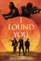 I Found You by Joe Pierson