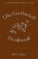 The Enchanted Booknook by S Frasher