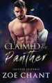 Claimed by the Panther by Zoe Chant