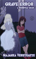 Grave Error (A Weirdville Book) Majanka Verstraete 9798311158381