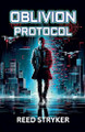 Oblivion Protocol by Reed Stryker